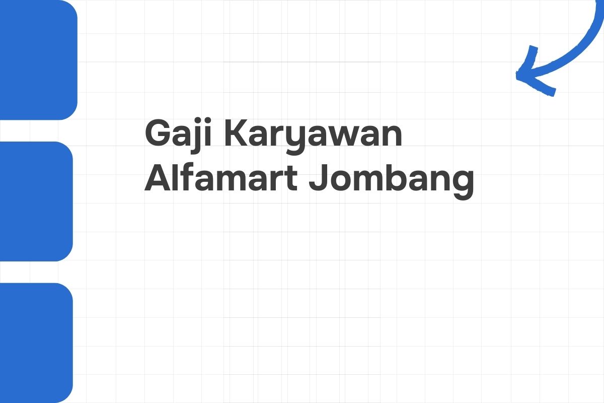 Gaji Karyawan Alfamart Jombang