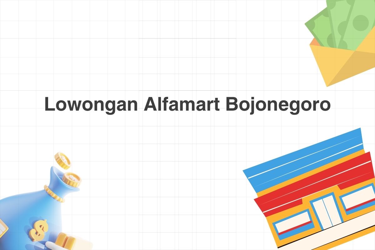 Lowongan Alfamart Bojonegoro