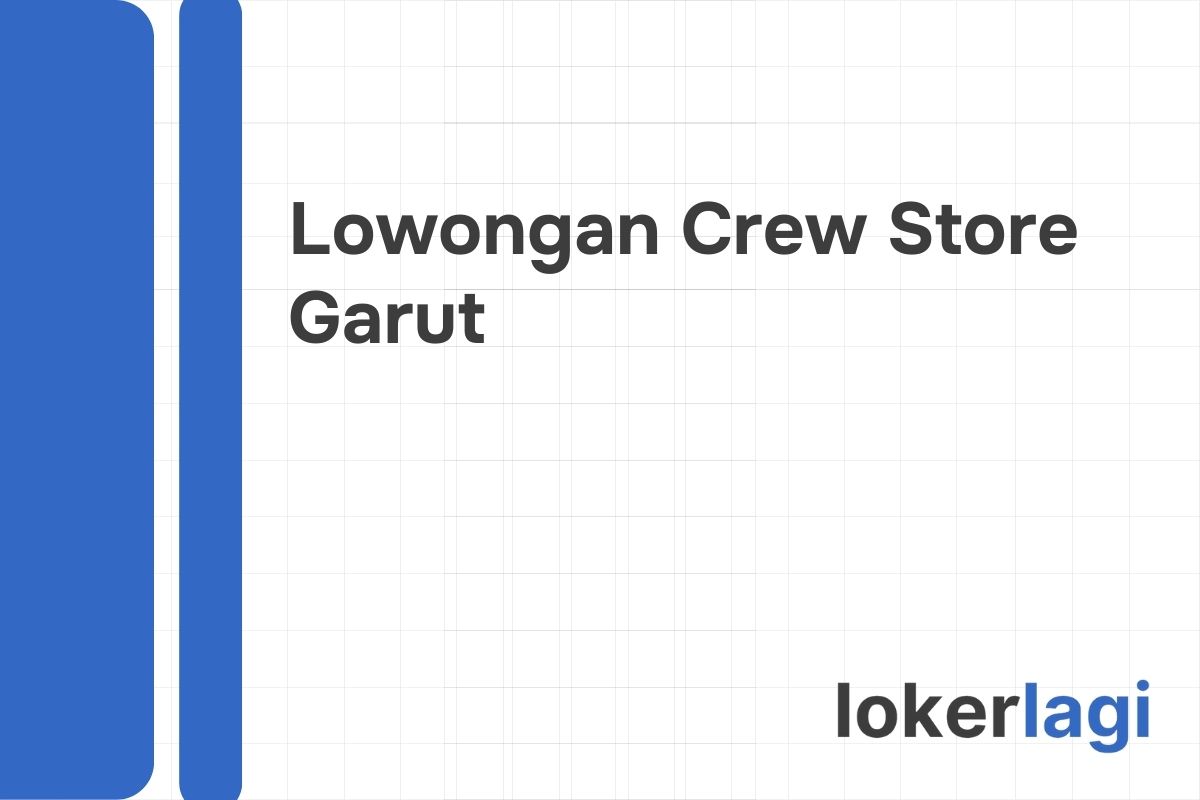 Lowongan Crew Store Alfamart Garut