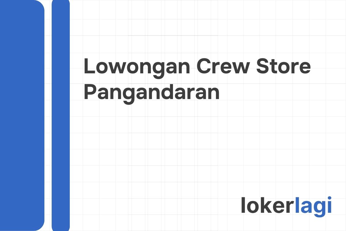 Lowongan Crew Store Alfamart Pangandaran