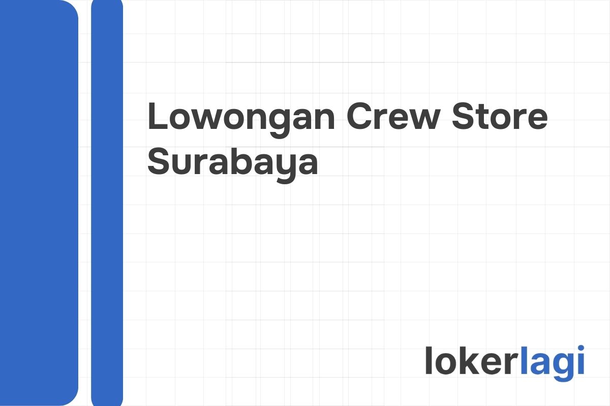 Lowongan Crew Store Alfamart Surabaya