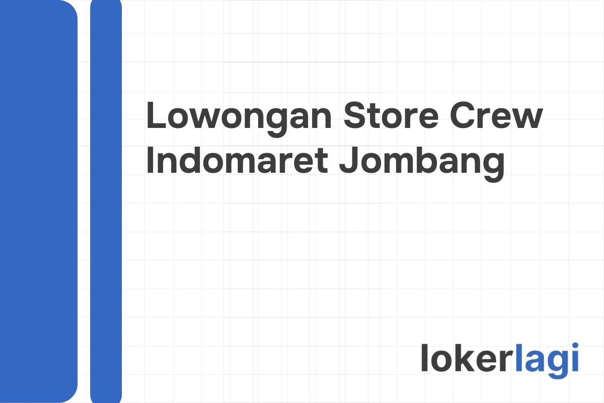 Lowongan Store Crew Indomaret Jombang