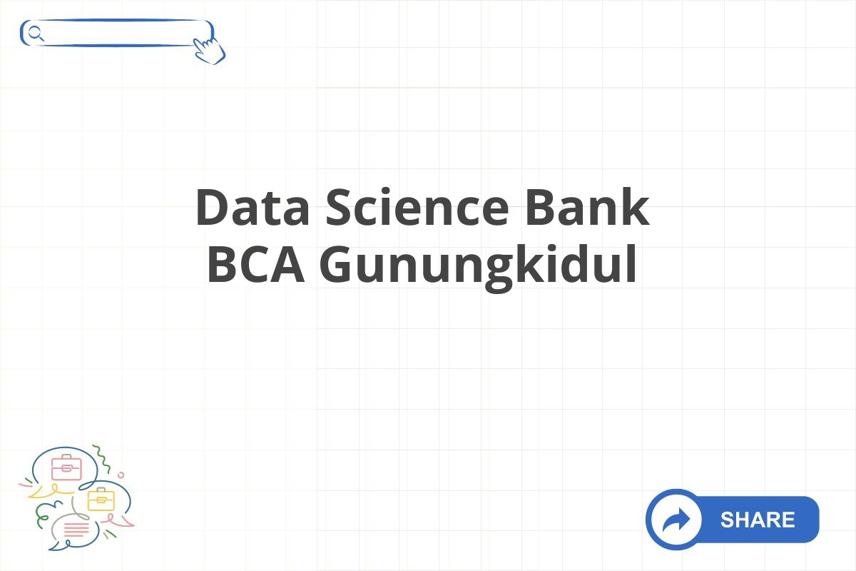 Data Science Bank BCA Gunungkidul