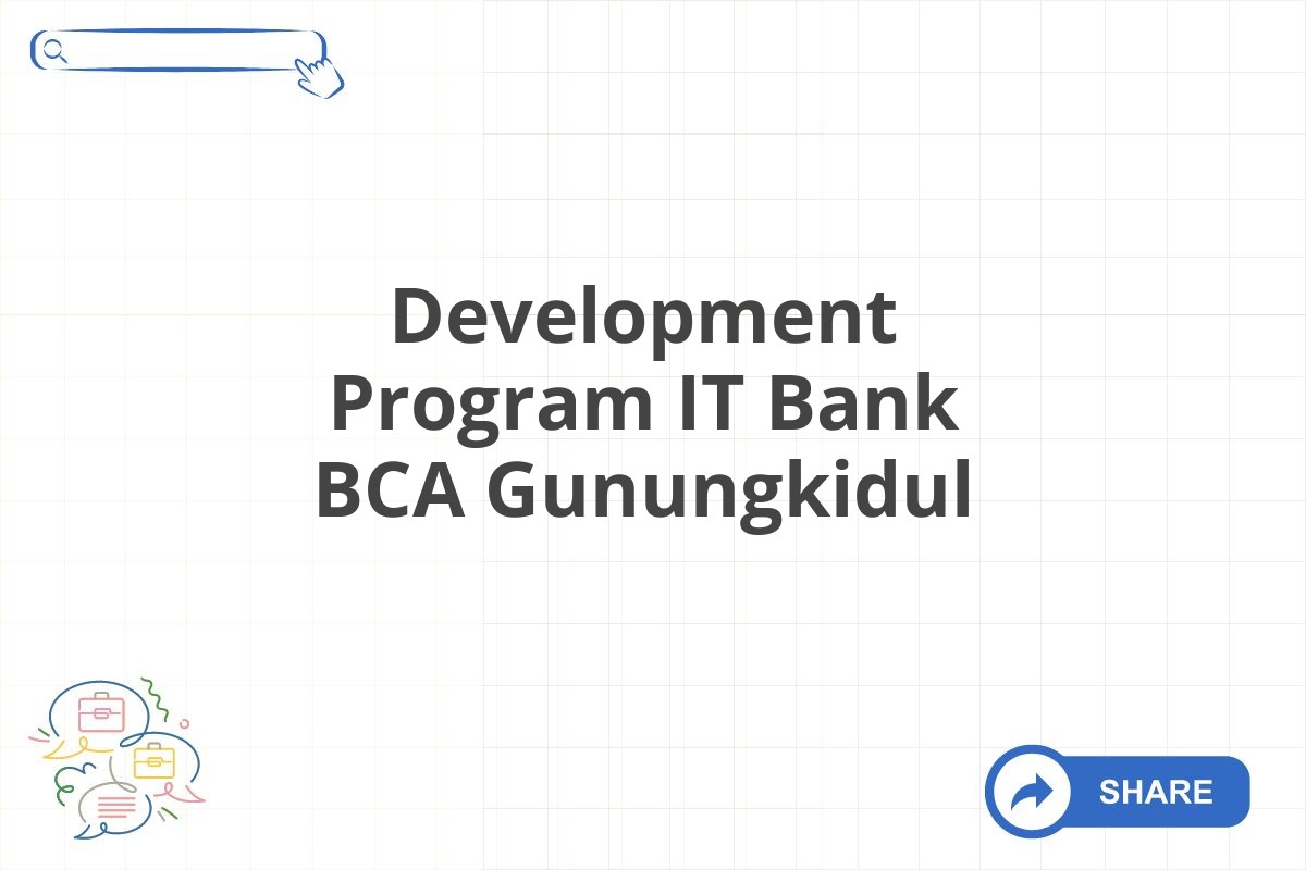 Development Program IT Bank BCA Gunungkidul