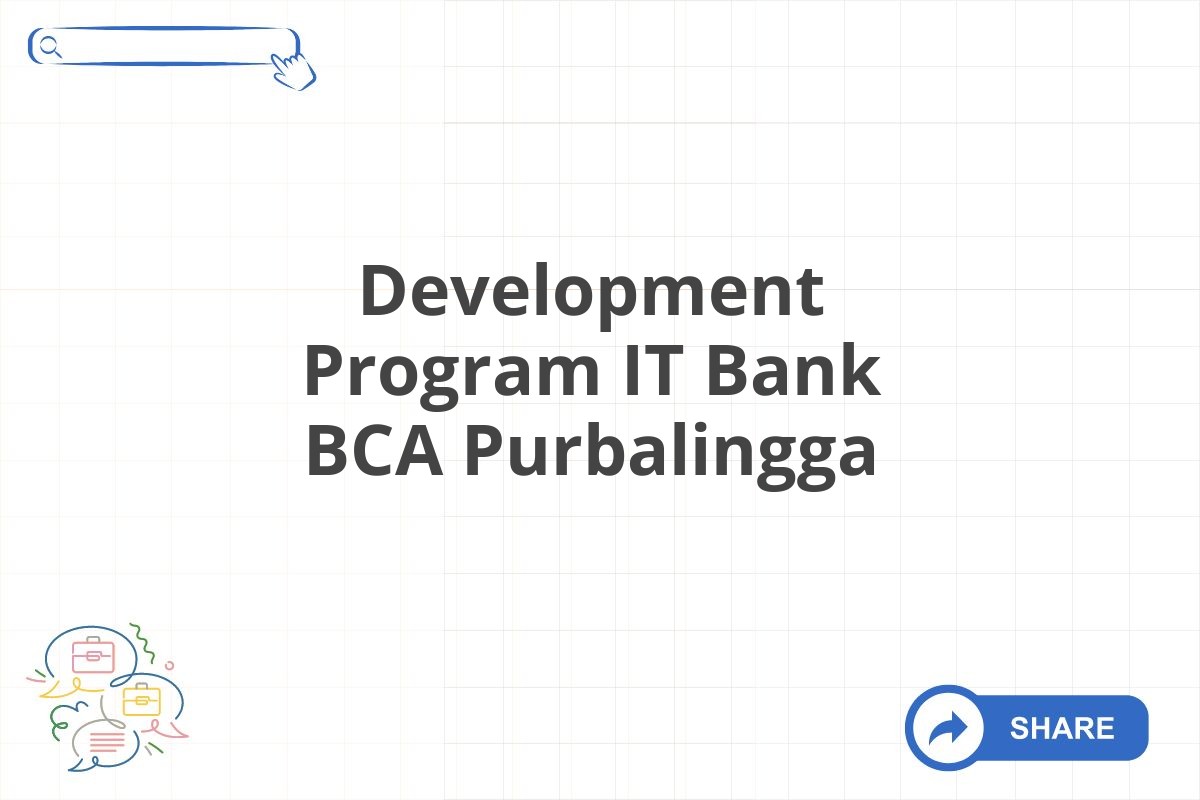 Development Program IT Bank BCA Purbalingga