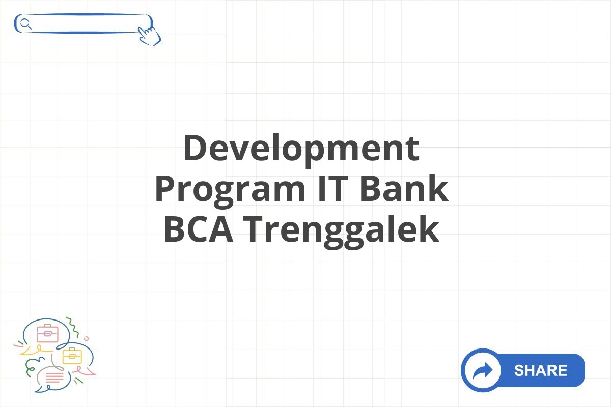 Development Program IT Bank BCA Trenggalek