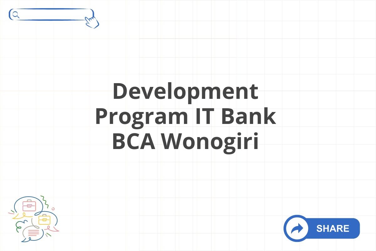 Development Program IT Bank BCA Wonogiri