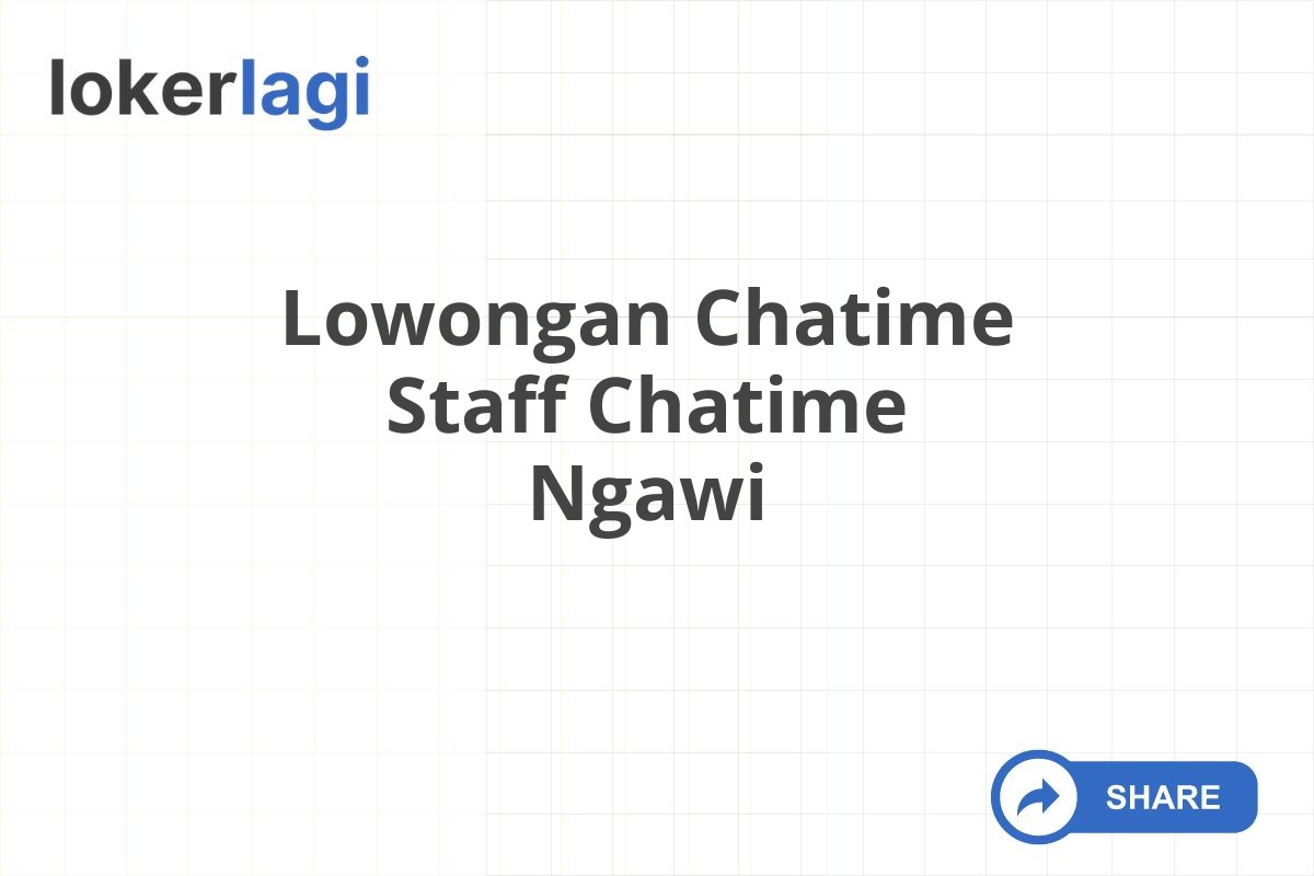 Lowongan Chatime Staff Chatime Ngawi