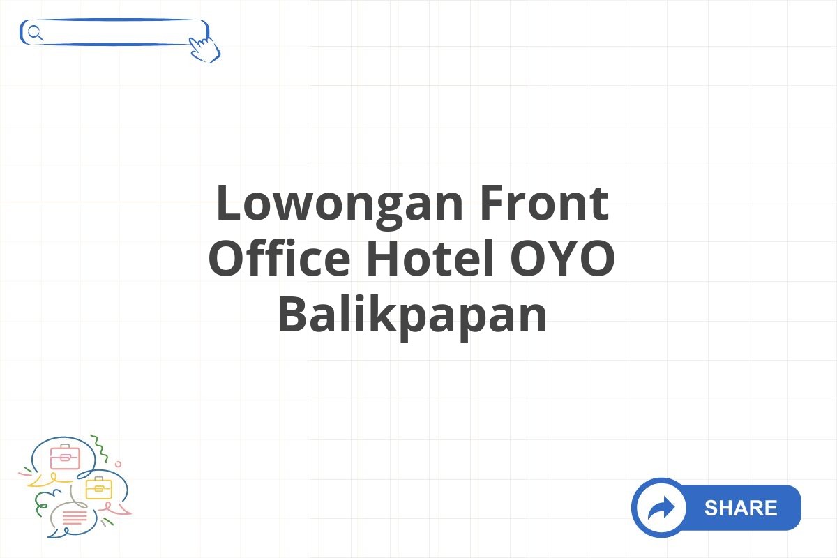 Lowongan Front Office Hotel OYO Balikpapan
