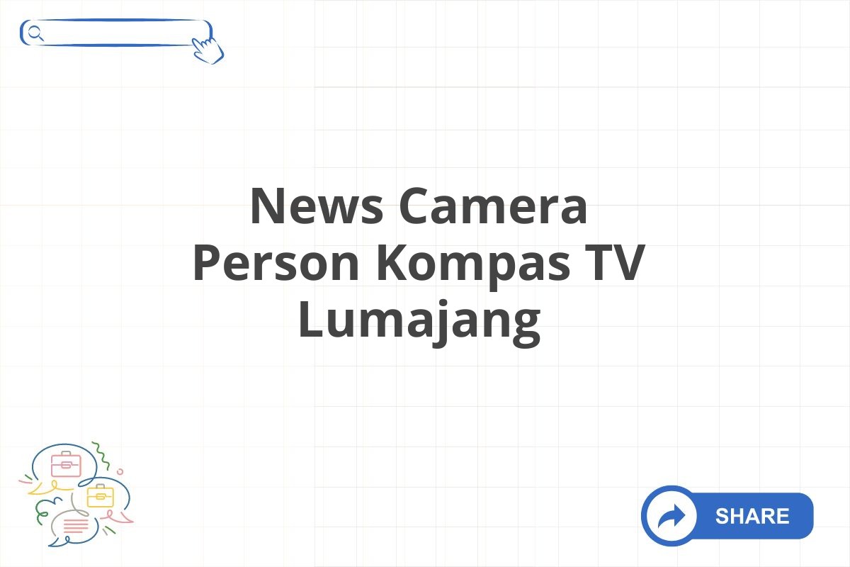 News Camera Person Kompas TV Lumajang