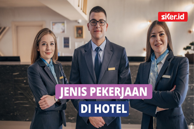 Rahasia Sukses Bekerja di Hotel!