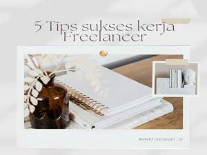 tips kerja freelance