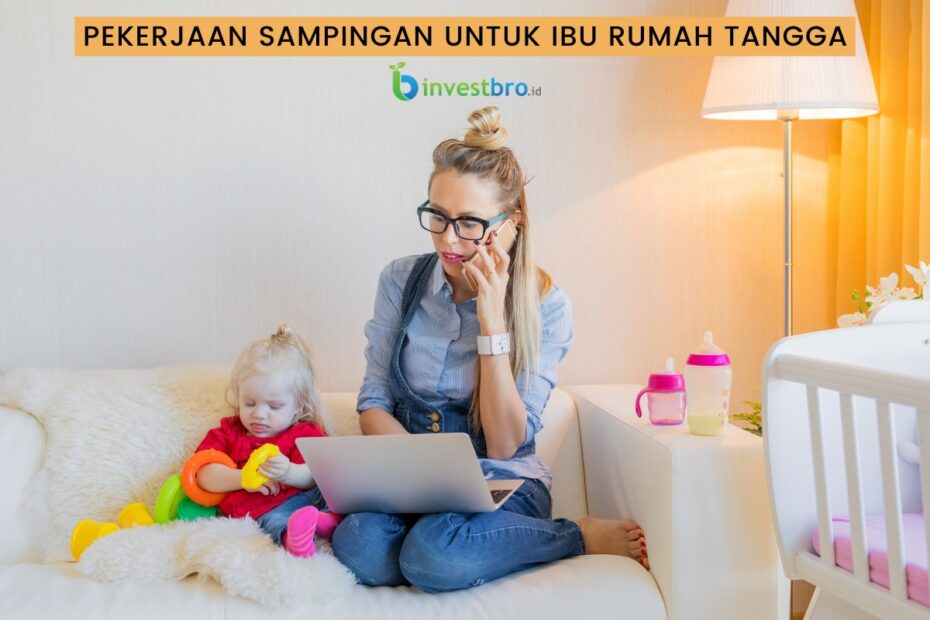 Kerja Sampingan di Rumah Tips Jitu Raih Cuan!