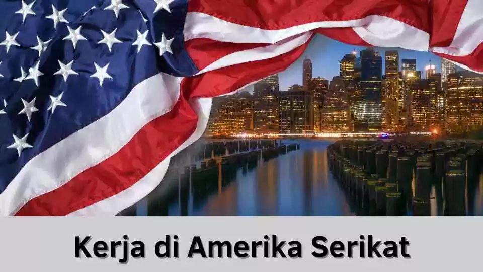 Mencari Kerja di Amerika Tips Ampuh untuk Sukses!