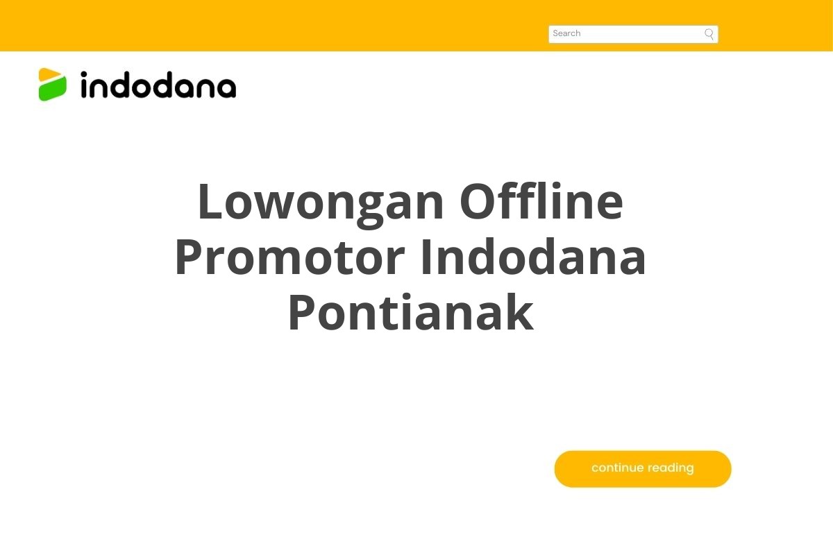 Lowongan Offline Promotor Indodana Pontianak